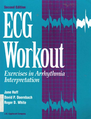 Beispielbild fr ECG Workout : Exercises In Arrhythmia Interpretation zum Verkauf von Better World Books