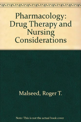 Imagen de archivo de Pharmacology: Drug Therapy and Nursing Considerations a la venta por HPB-Red