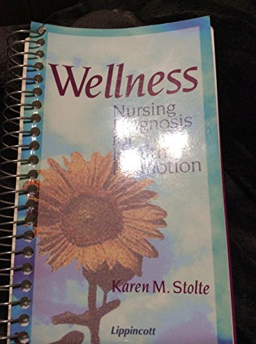 Beispielbild fr Wellness : Nursing Diagnosis for Health Promotion zum Verkauf von Better World Books