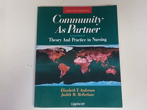 9780397550883: Community As Partner: Theory and Practice in Nursing