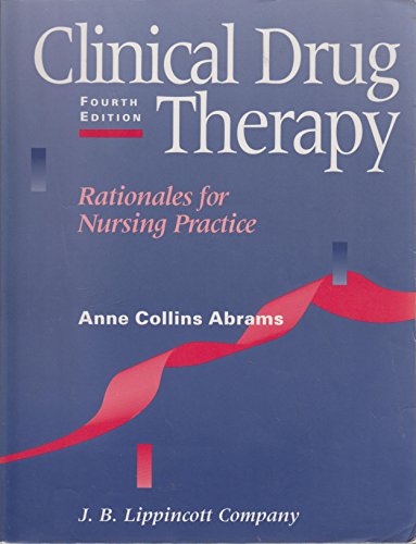 Beispielbild fr Clinical Drug Therapy : Rationales for Nursing Practice zum Verkauf von Better World Books