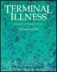 Imagen de archivo de Terminal Illness : A Guide to Nursing a la venta por Better World Books