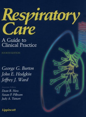 Stock image for Respiratory Care: A Guide to Clinical Practice for sale by GoldenDragon