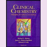 Beispielbild fr Clinical Chemistry : Principles, Procedures, Correlations zum Verkauf von Better World Books