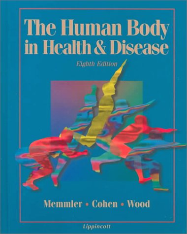 Beispielbild fr The Human Body in Health & Disease zum Verkauf von Irish Booksellers