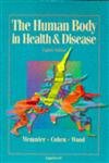 Stock image for The Human Body in Health & Disease for sale by Wonder Book
