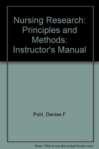 Stock image for Nursing Research: Principles and Methods: Instructor*s Manual for sale by dsmbooks