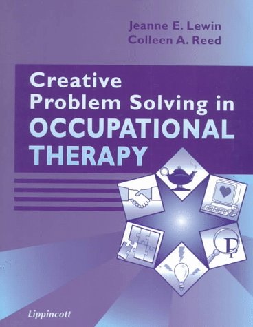 Stock image for Creative Problem Solving in Occupational Therapy: With Stories About Children for sale by HPB-Red