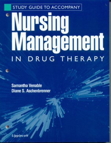 Imagen de archivo de Study Guide to Accompany Cleveland's Nursing Management in Drug Therapy a la venta por Wonder Book