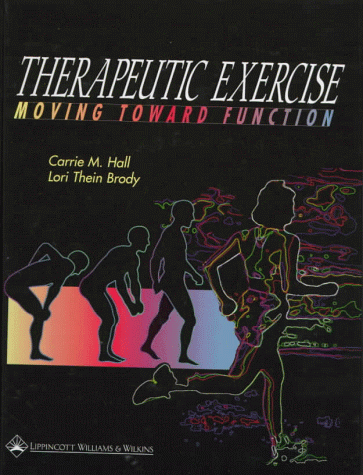 9780397552603: Therapeutic Exercise