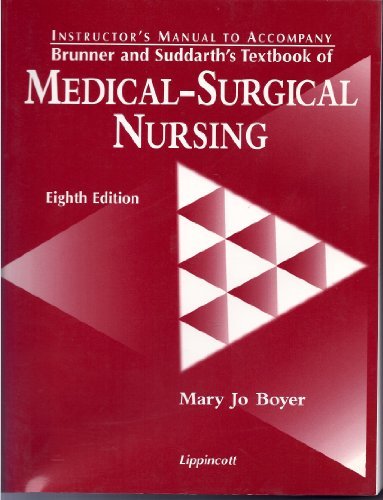 Imagen de archivo de Textbook of Medical-surgical Nursing: Instructor's Manual a la venta por Irish Booksellers