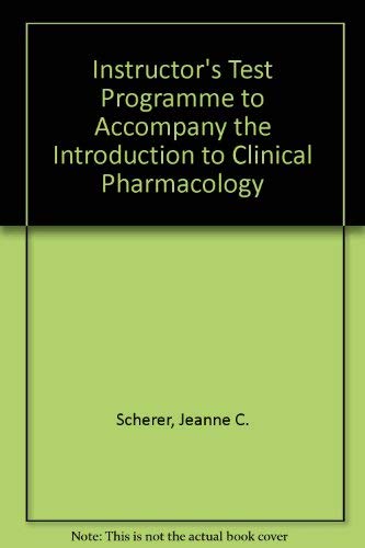 Imagen de archivo de Instructor's Test Programme to Accompany "The Introduction to Clinical Pharmacology" a la venta por Books Puddle