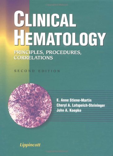 Imagen de archivo de Clinical Hematology: Principles, Procedures, Correlations a la venta por Ergodebooks