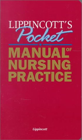 Beispielbild fr Lippincott's Pocket Manual of Nursing Practice zum Verkauf von Better World Books