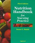 Imagen de archivo de The Nutrition Handbook for Nursing Practice a la venta por Better World Books