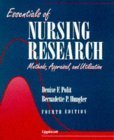 Stock image for Essentials of Nursing Research: Methods, Appraisals, and Utilization for sale by SecondSale