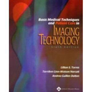 Stock image for Basic Medical Techniques and Patient Care in Imaging Technology for sale by BookHolders