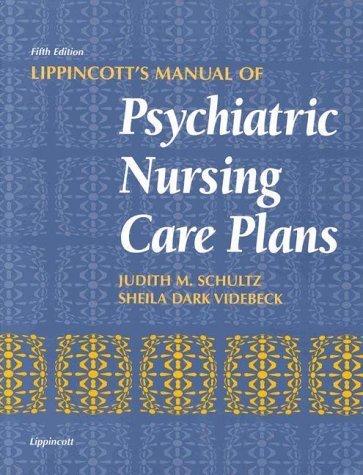 Stock image for Lippincott's Manual of Psychiatric Nursing Care Plans for sale by Better World Books: West