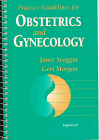 Stock image for Practice Guidelines for Obstetrics and Gynecology for sale by Anybook.com