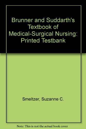 Stock image for Brunner and Suddarth's Textbook of Medical-Surgical Nursing: Printed Testbank for sale by ThriftBooks-Dallas