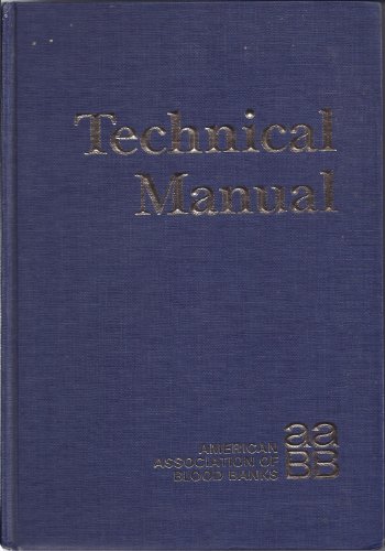 Stock image for Technical Manual of the American Association of Blood Banks for sale by ThriftBooks-Atlanta