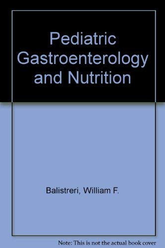 Pediatric Gastroenterology And Nutrition