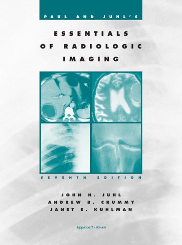 9780397584215: Paul and Juhl's Essentials of Radiologic Imaging