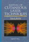 9780397584291: Manual of Cutaneous Laser Techniques