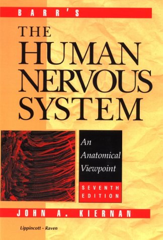 Stock image for Barr's the Human Nervous System: An Anatomical Viewpoint for sale by Once Upon A Time Books