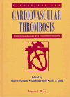 Beispielbild fr Cardiovascular Thrombosis: Thrombocardiology and Thromboneurology zum Verkauf von HPB-Red