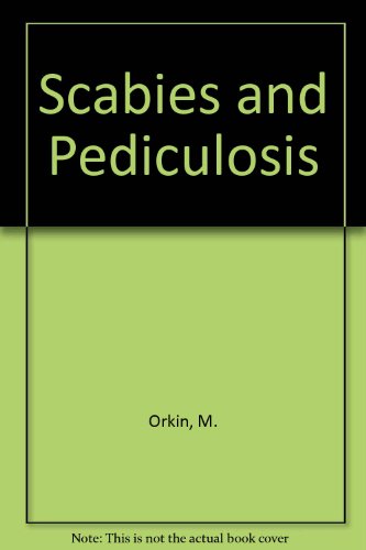 Beispielbild fr Scabies and Pediculosis zum Verkauf von Bookworm Books