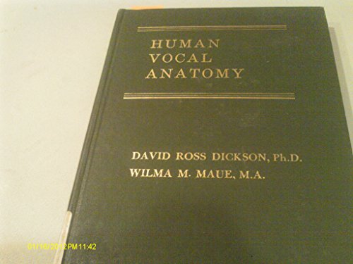 Beispielbild fr Human Vocal Anatomy zum Verkauf von About Books
