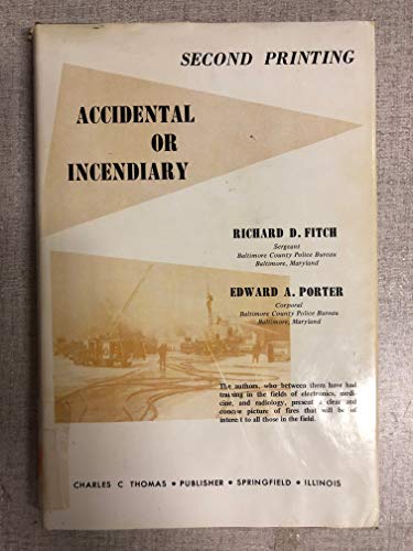 Accidental or Incendiary