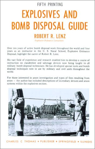 9780398010973: Explosives and Bomb Disposal Guide