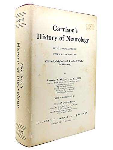 9780398012618: Garrison's History of Neurology