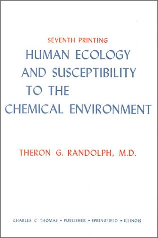 Beispielbild fr Human Ecology and Susceptibility to the Chemical Environment zum Verkauf von Better World Books