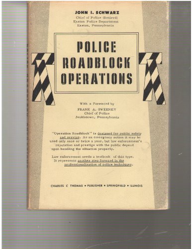 9780398017002: Police Roadblock Operations