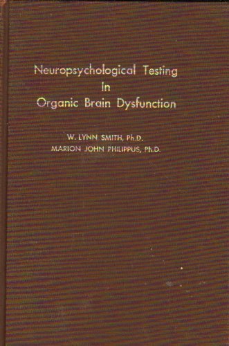 Stock image for Neuropsychological Testing in Organic Brain Dysfunction for sale by PsychoBabel & Skoob Books