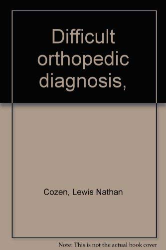 9780398022129: Difficult orthopedic diagnosis