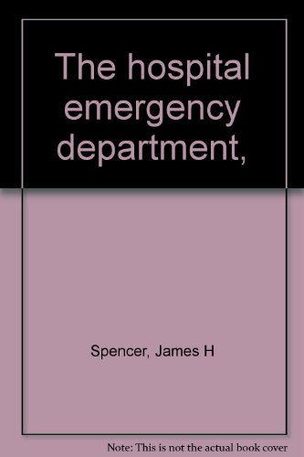 Stock image for The Hospital Emergency Department for sale by Better World Books