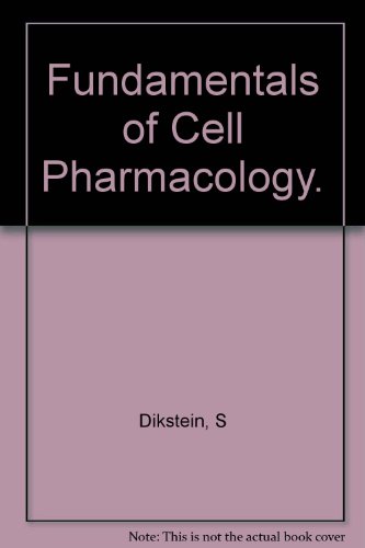 Fundamentals of Cell Pharmacology