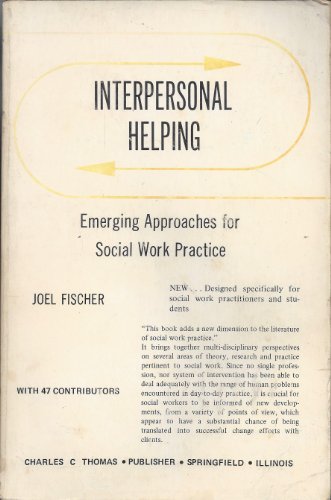 Beispielbild fr Interpersonal Helping : Emerging Approaches for Social Work Practice zum Verkauf von Better World Books