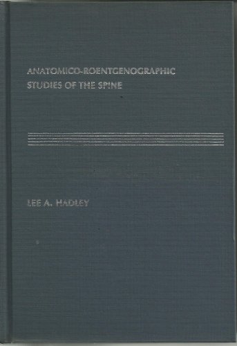 9780398028183: Title: Anatomicoroentgenographic studies of the spine
