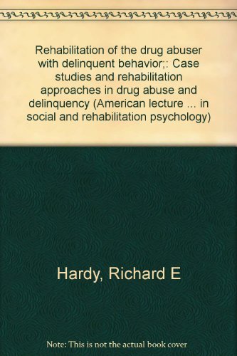 9780398028237: Title: Rehabilitation of the drug abuser with delinquent
