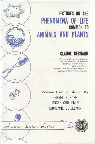 Imagen de archivo de Lectures on the Phenomena of Life Common to Animals and Plants: 001 a la venta por Mispah books