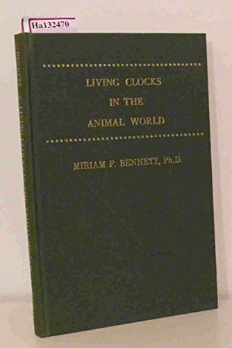 Stock image for Living Clocks in the Animal World for sale by Better World Books