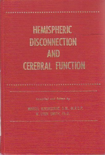 Hemispheric Disconnection and Cere Bral Function