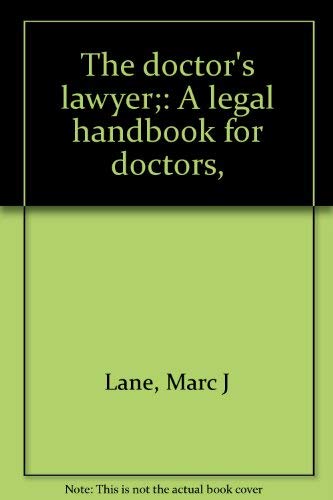 Imagen de archivo de The Doctor's Lawyer a la venta por Top Notch Books