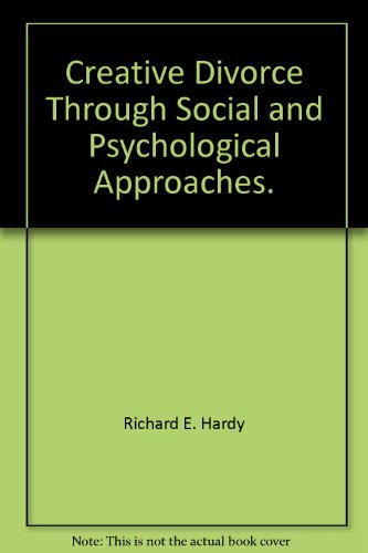 9780398031015: Creative Divorce Through Social and Psychological Approaches.