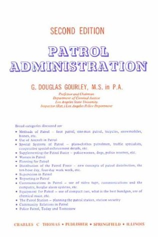 Imagen de archivo de Patrol Administration, Second Edition a la venta por Ann Wendell, Bookseller